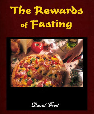 The Rewards of Fasting