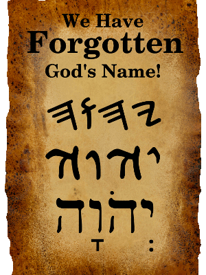 We Have Forgotten God's Name